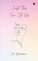 Just the Two of Us B0F9X7XLHX Book Cover