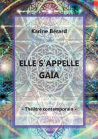 Elle s'appelle Gaïa (French Edition) null Book Cover