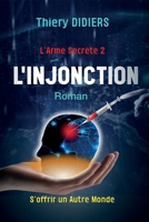 L'injonction (French Edition) B0D5GTJ27K Book Cover