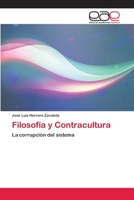 Filosofía y Contracultura: La corrupción del sistema 6202253134 Book Cover
