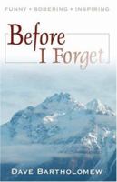 Before I Forget 0741438739 Book Cover