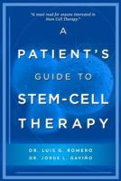 A Patient's Guide to Stem Cell Therapy 1985890186 Book Cover