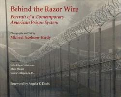 Behind the Razor Wire: Portrait of a Contemporary American Prison System 0814742408 Book Cover