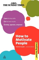 THE SUNDAY TIMES: HOW TO MOTIVATE PEOPLE 8175541369 Book Cover