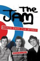 The Jam: Sounds from the Street 1903111668 Book Cover