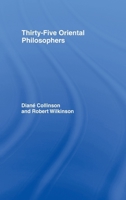 Thirty-Five Oriental Philosophers 0415513189 Book Cover