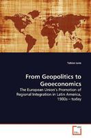 From Geopolitics to Geoeconomics 3639162137 Book Cover