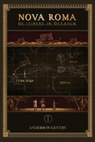 Nova Roma: de Itinere in Occasum 1944644075 Book Cover