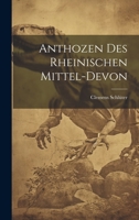 Anthozen des Rheinischen Mittel-Devon 1022072617 Book Cover