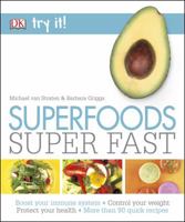 Superfoods Super Fast 0241248272 Book Cover