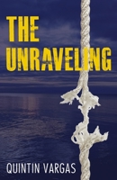 The Unraveling 1733702849 Book Cover