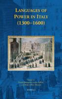 Languages of Power in Italy (1300-1600) 2503540384 Book Cover