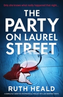 The Party on Laurel Street 1837905142 Book Cover