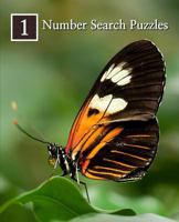 Number Search Puzzles 1: 100 Elegant Puzzles in Large Print 1500829072 Book Cover