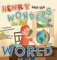 Henry and the Wonders of the World 1039130089 Book Cover