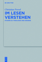 Im Lesen verstehen: Studien zu Theologie und Exegese (Beihefte zur Zeitschrift für die alttestamentliche Wissenschaft, 482) 311042682X Book Cover