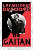 Las Mejores Oraciones de Gaitan 1497588340 Book Cover