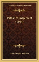 paths of judgement: Original Edition 151489355X Book Cover