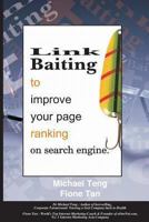 Link Baiting to Improve Your Page Ranking on Search Engine 9810808828 Book Cover