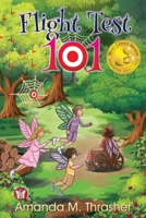 Flight Test 101 (Mischief) 1950560813 Book Cover