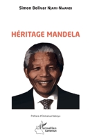 Héritage Mandela (Harmattan Cameroun) (French Edition) 2343216606 Book Cover