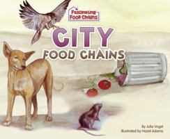 City Food Chains 160270791X Book Cover