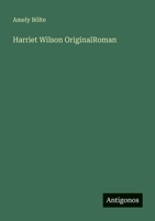Harriet Wilson OriginalRoman 3388472653 Book Cover