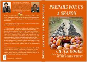 Prepare for Us a Season: The Grasmere Saga Part 1 0991216628 Book Cover