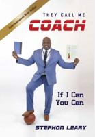 They Call Me Coach 1952884489 Book Cover