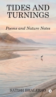Tides and Turnings: Poems and Nature Notes B0GFP5SG3S Book Cover