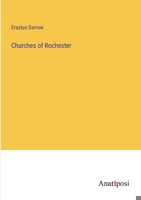 Churches of Rochester 3382118041 Book Cover