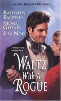 Waltz with a Rogue 0821777610 Book Cover