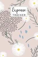 Expense Tracker: Keep Track Daily Expense Tracker Organizer Log Book Expenses Ledger Journal Logbook Budget Planner Spending Bill Payment Record Notebook Cash Credit Need Want Simple Money Management 1702239691 Book Cover