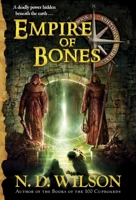 Empire of Bones 0375863982 Book Cover