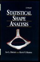 Statistical Shape Analysis 0471958166 Book Cover