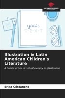 Illustration in Latin American Children's Literature 6206549402 Book Cover