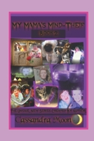 My Mama's Mind-Thief: Book 2 1074303083 Book Cover