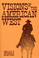 Visions of the American West 0813101972 Book Cover