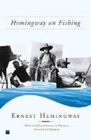 Hemingway on Fishing 074321918X Book Cover