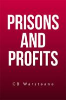 Prisons and Profits 1524572284 Book Cover