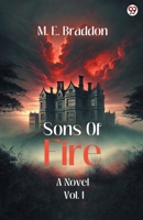 Sons Of Fire A Novel Vol. I 9370819150 Book Cover