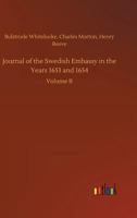 A Journal of the Swedish Embassy in the years 1663 and 1664 1148403116 Book Cover