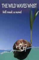 The Wild Waves Whist 0648175677 Book Cover