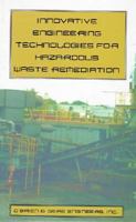Innovative Engineering Technologies for Hazardous Waste Remediation (Environmental Engineering) 0442011806 Book Cover