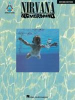 Nirvana: Nevermind, with Notes and Tablature 0793523923 Book Cover
