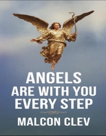 Angels Are With You Every Step B0DWWND1T5 Book Cover