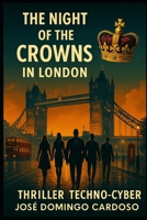 FRENCH STYLE HEIST: The Night of the Crowns in London Thriller Techno Cyber BEST VERSION LIMITED US B0G5J54L8Y Book Cover