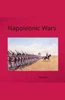 Napoleonic Wars (Europe's Journal) B0FQ47DQQY Book Cover