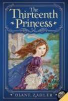 The Thirteenth Princess 0061824984 Book Cover