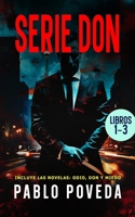 Serie Don: Volumen 1: Thriller psicol�gico de amor, misterio y suspense 1081080868 Book Cover